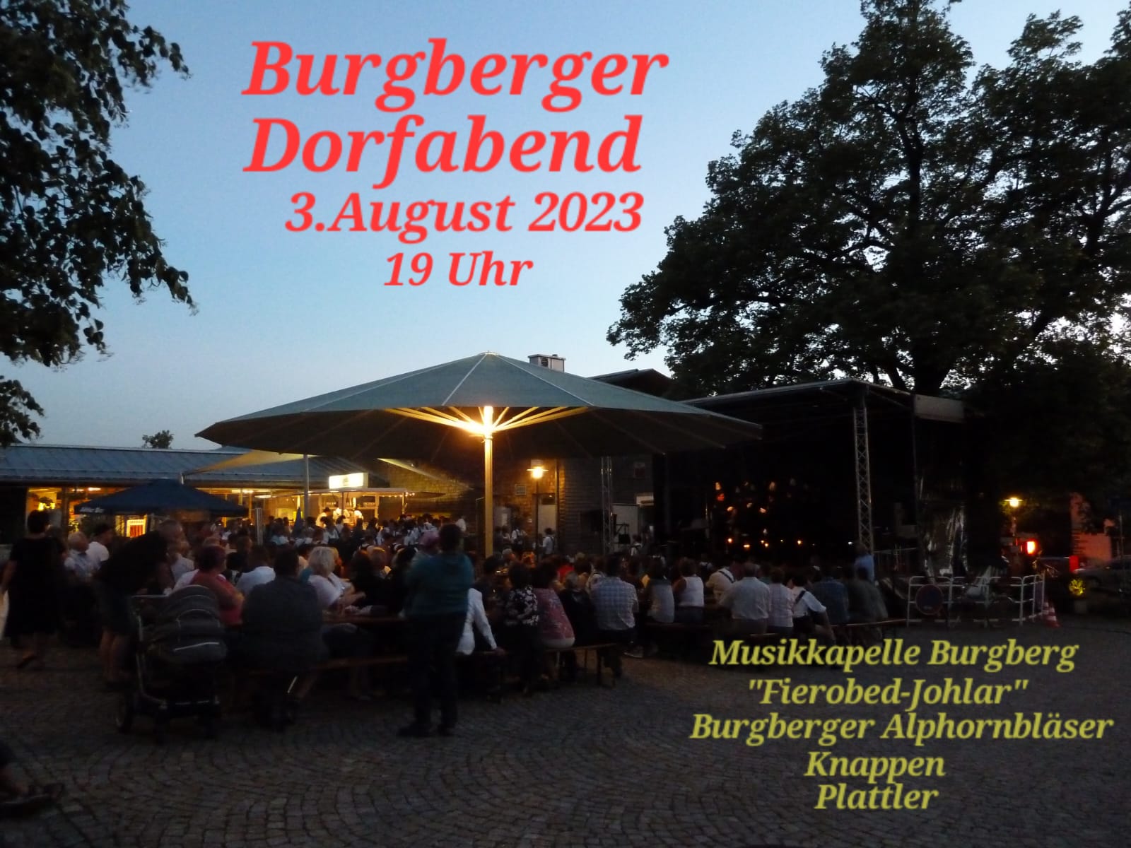 You are currently viewing Burgberger Dorfabend am 03. August 2023